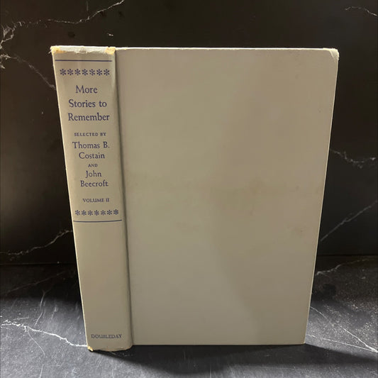 more stories to remember book, by Thomas B. Costain, John Beecroft, 1958 Hardcover image 1