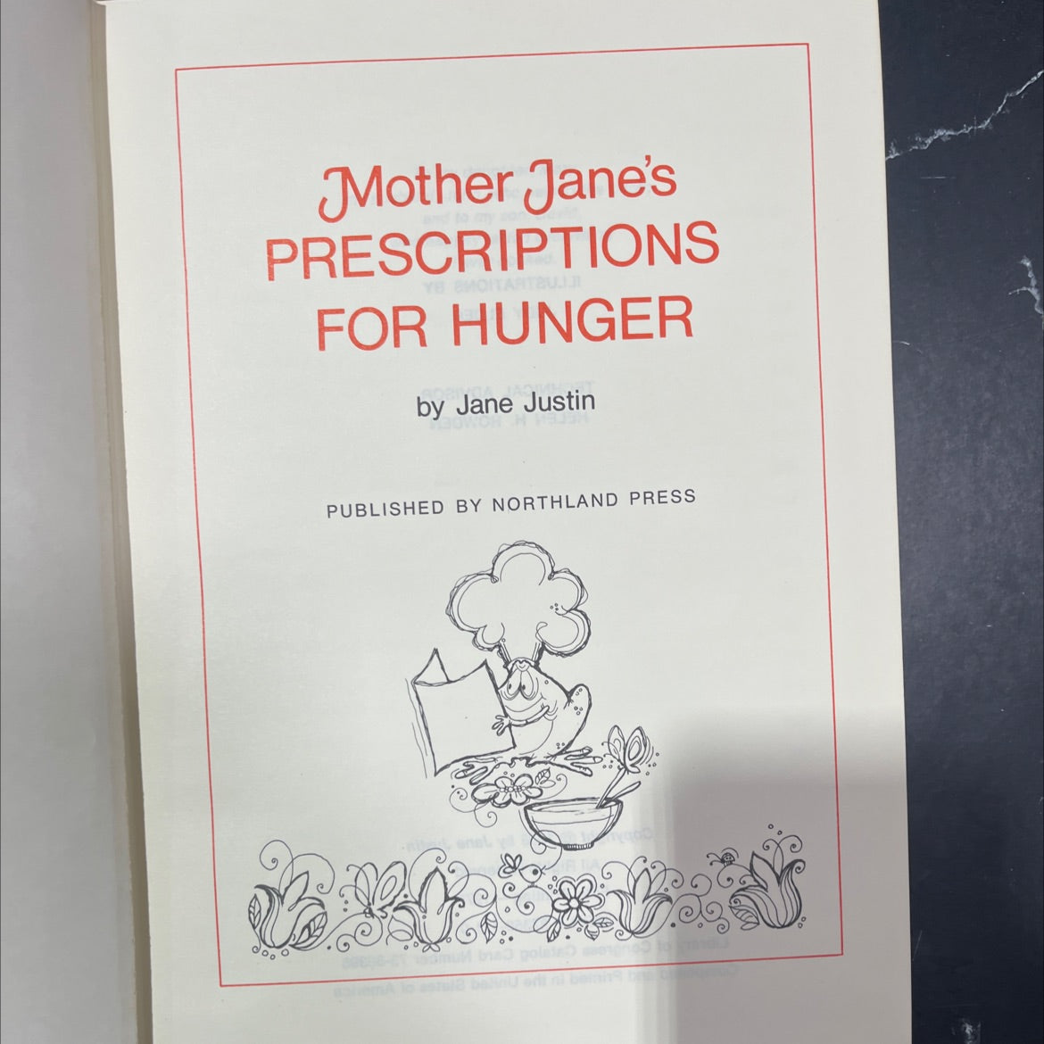 mother jane's prescriptions for hunger book, by jane justin, 1973 Hardcover image 2