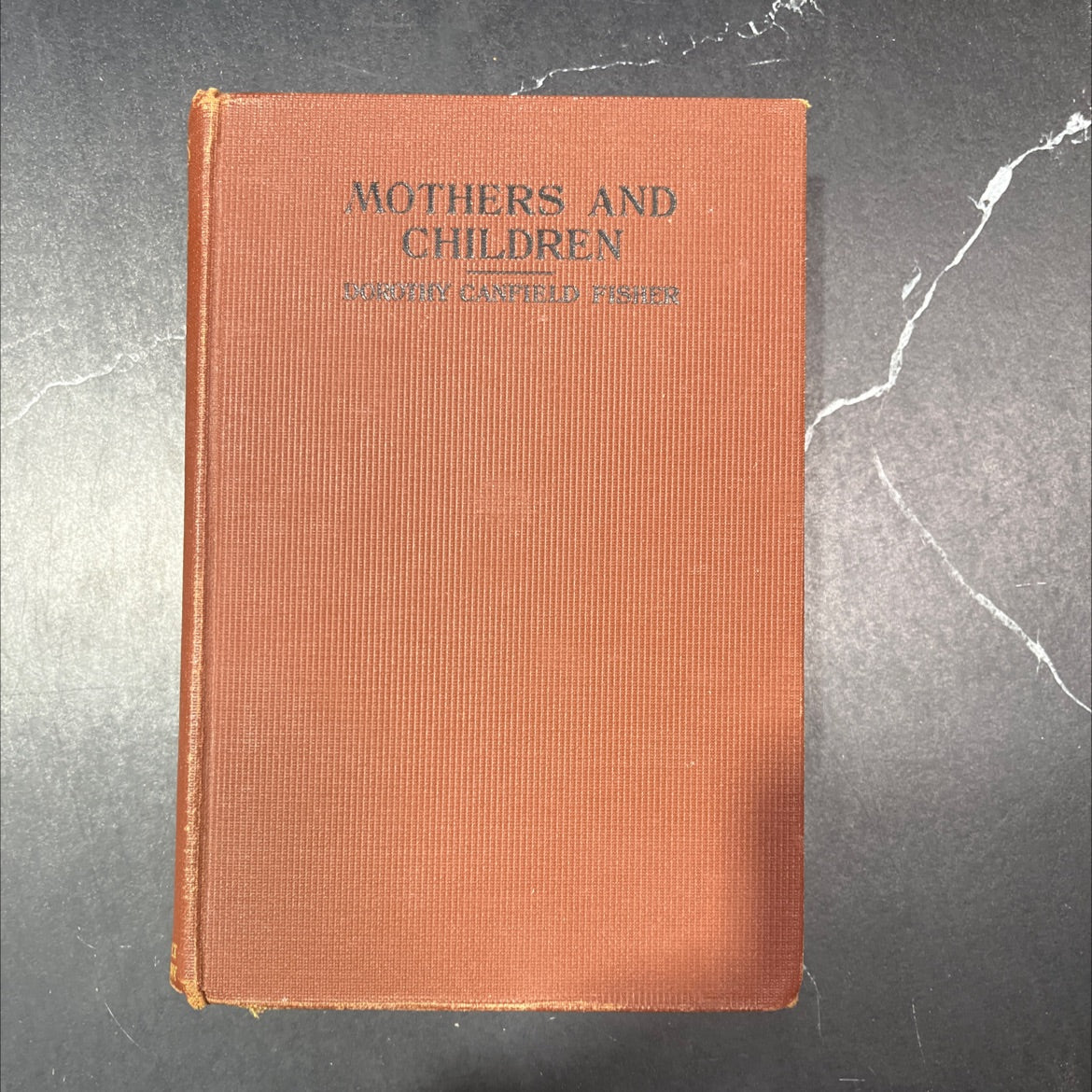 SIGNED mothers and children book, by dorothy canfield fisher, 1914 Hardcover, First Edition, Rare, Antique image 1