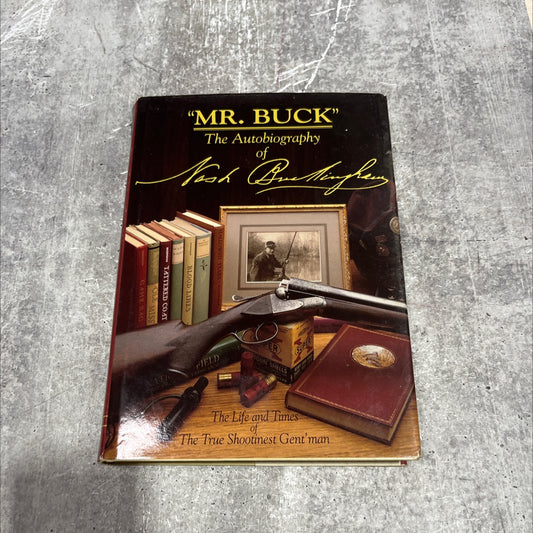 mr. buck book, by nash buckingham, 1990 Hardcover image 1