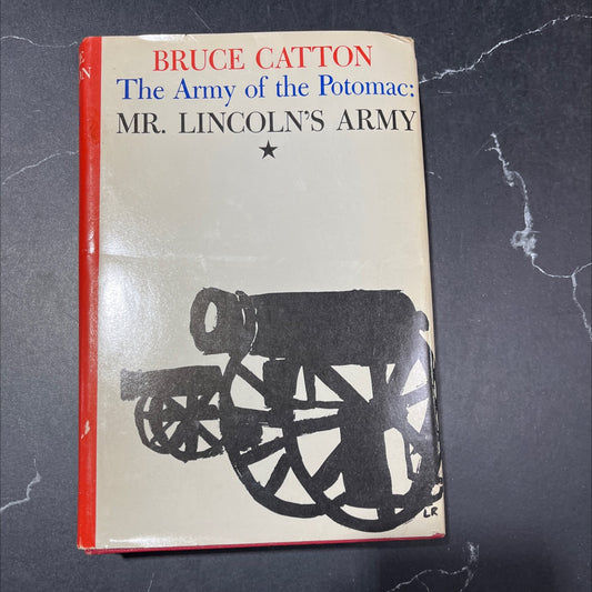 mr. lincoln's army book, by bruce catton, 1962 Hardcover image 1
