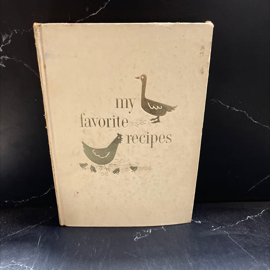 my favorite recipes book, by staff home economists, 1959 Hardcover image 1