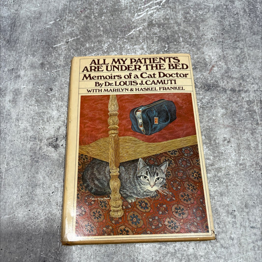 my patients are under the bed book, by dr. louis j. camuti, 1980 Hardcover image 1