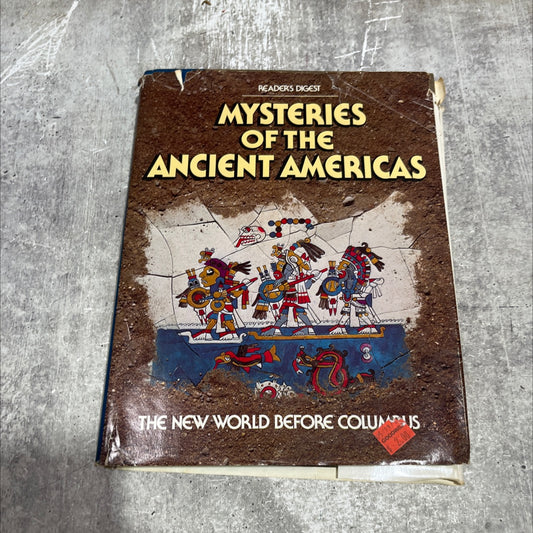 mysteries of the ancient americas book, by Reader's Digest Association, 1986 Hardcover image 1