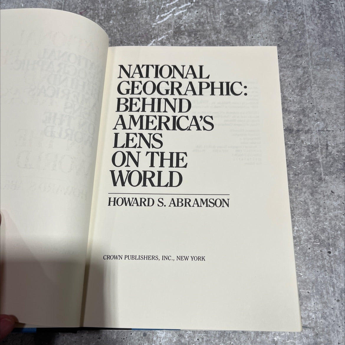 national geographic: behind america's lens on the world book, by howard s. abramson, 1987 Hardcover image 2