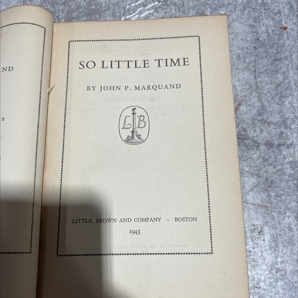 nd so little time book, by john p. marquand, 1943 Hardcover image 2