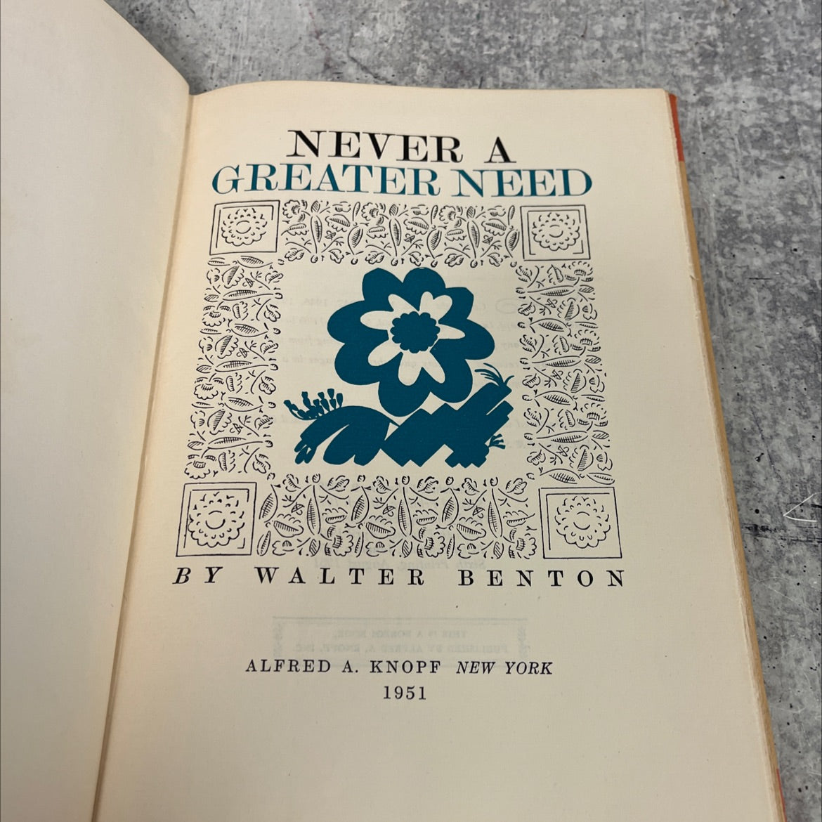 never a greater need book, by walter benton, 1951 Hardcover image 2