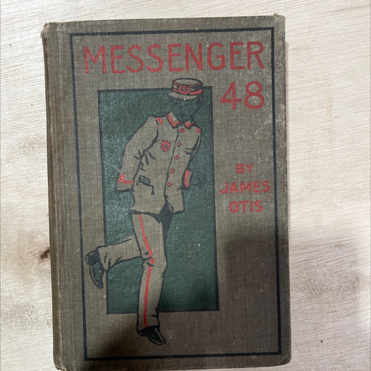 new york messenger no.48 book, by james otis, 1899 Hardcover, Antique image 1