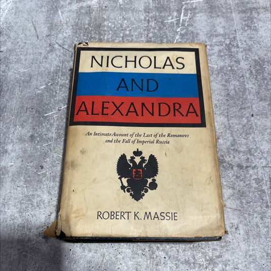 nicholas and alexandra book, by Robert K. Massie, 1967 Hardcover image 1