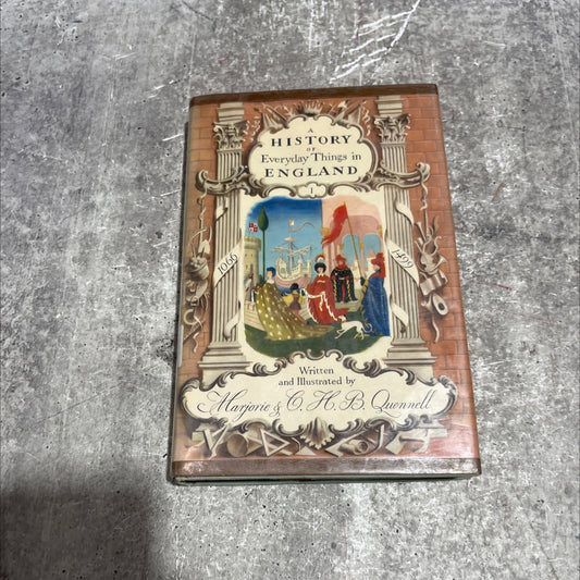 norman costume. twelfth century a history of everyday things in england volume i 1066 to 1499 book, by marjorie & c. h. image 1