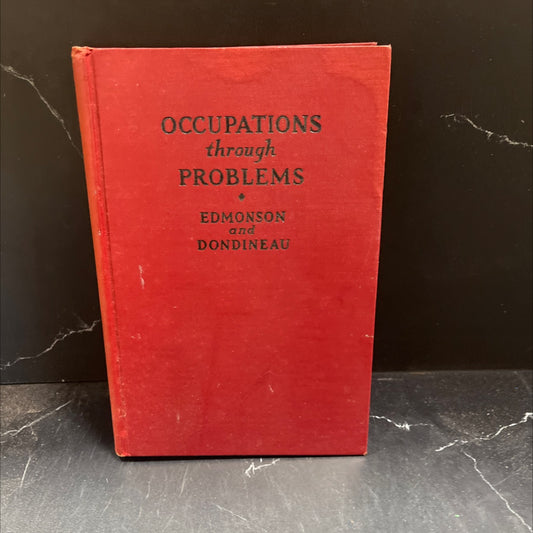 occupations through problems book, by james b. edmonson, arthur dondineau, 1935 Hardcover image 1