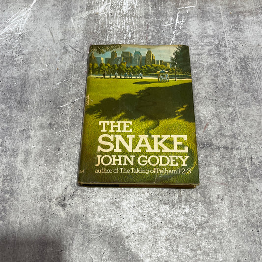 odey ee me you can kill today the snake book, by John Godey, 1978 Hardcover image 1