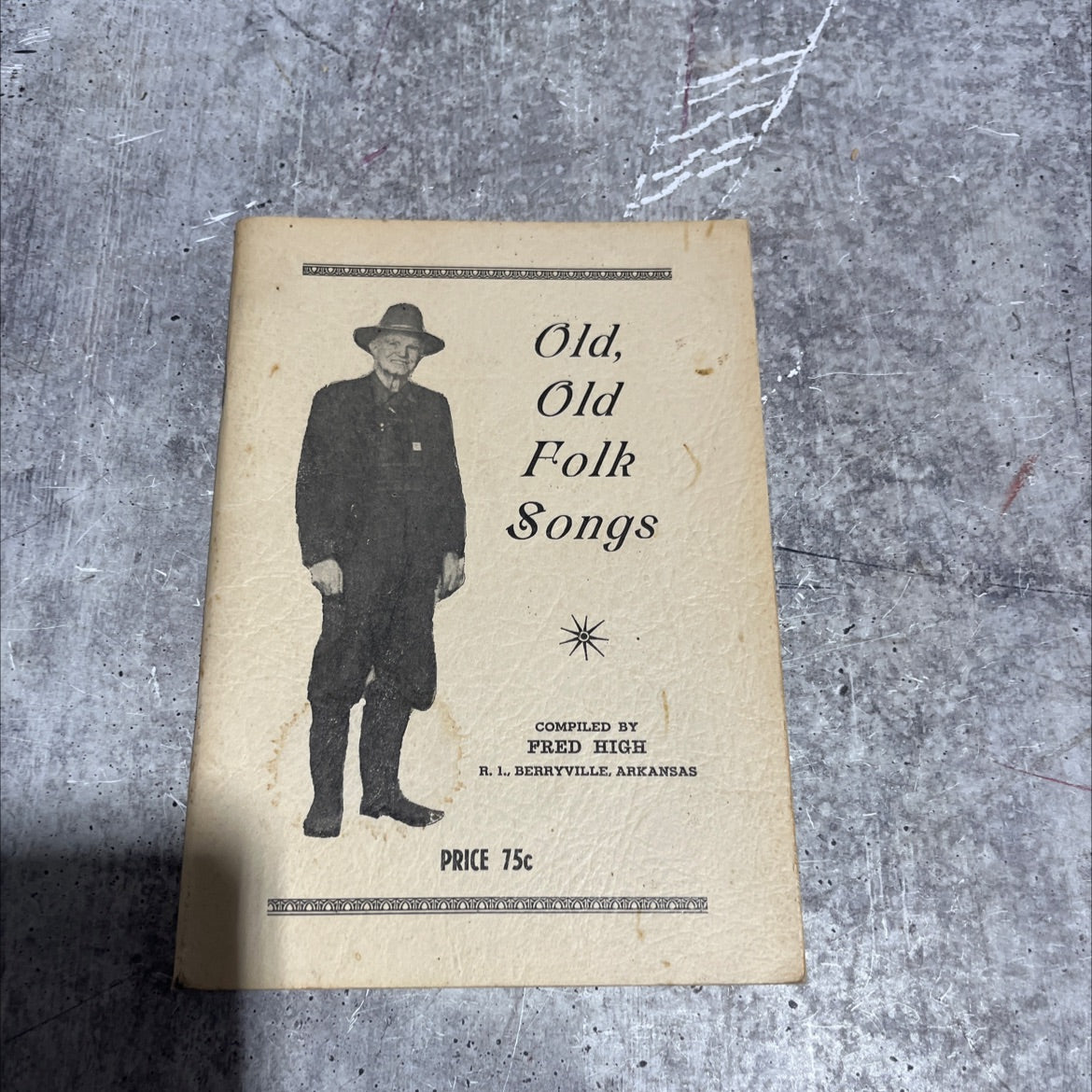 old, old folk songs book, by Fred High, 2023 Paperback image 1