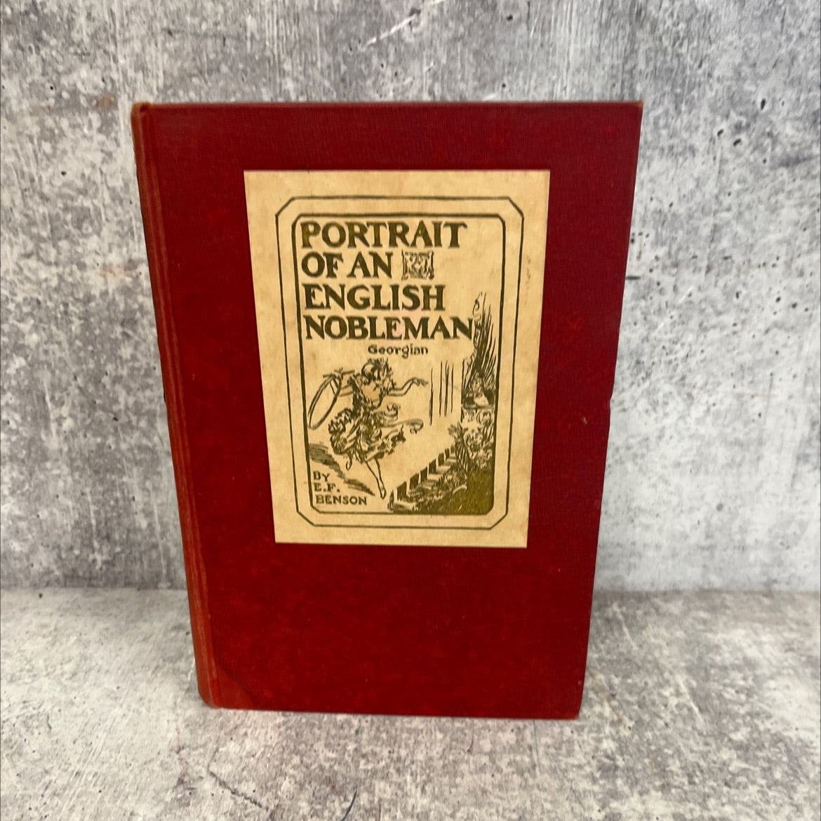old london portrait of an english nobleman book, by e. f. benson, 1937 Hardcover image 1