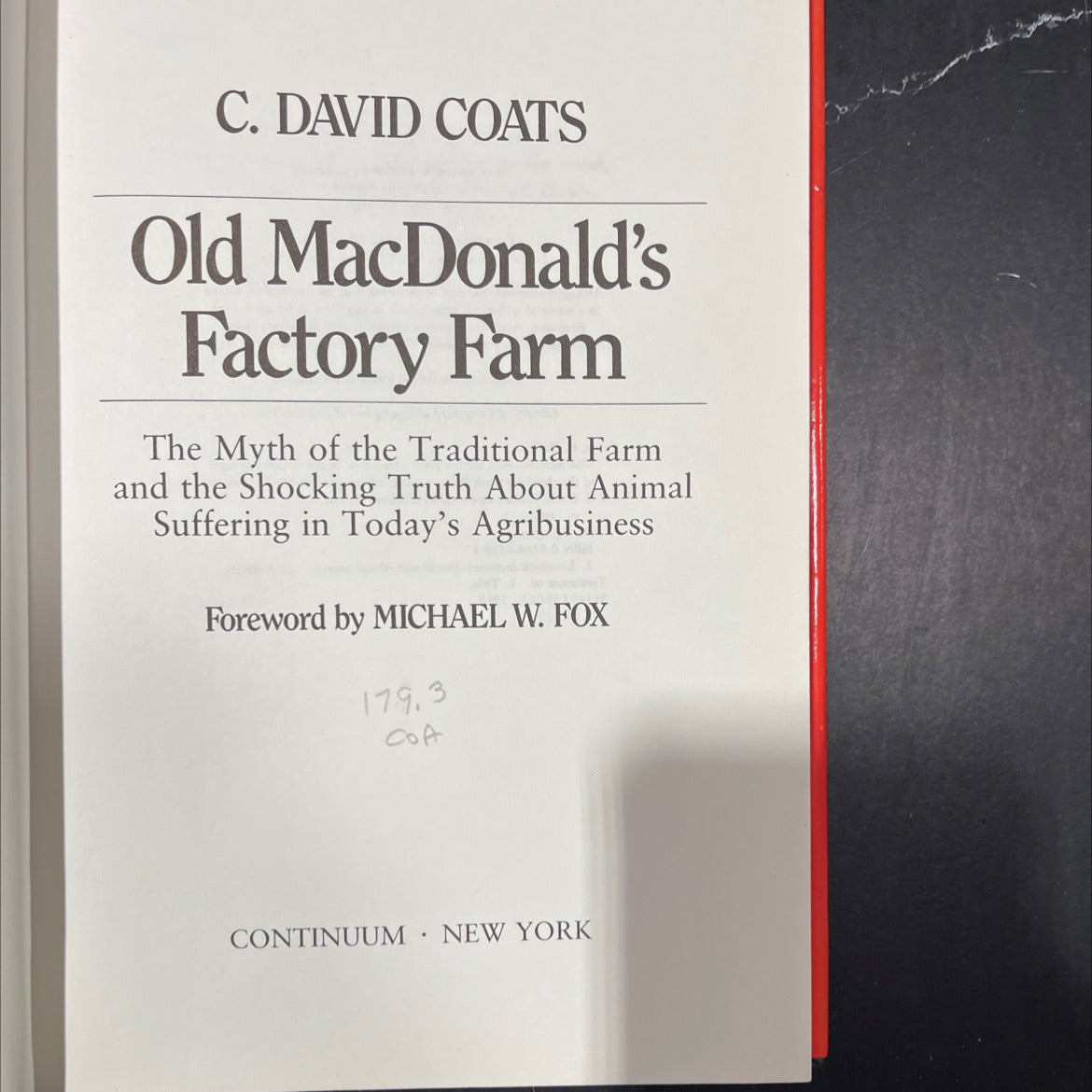 old macdonald's factory farm: the myth of the traditional farm and the shocking truth about animal suffering in today's image 2