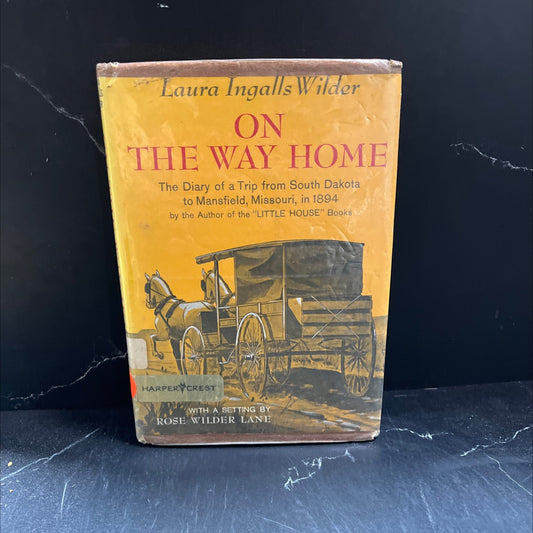 on the way home book, by laura ingalls wilder, 1962 Hardcover image 1