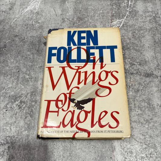 on wings of eagles book, by ken follett, 1983 Hardcover image 1