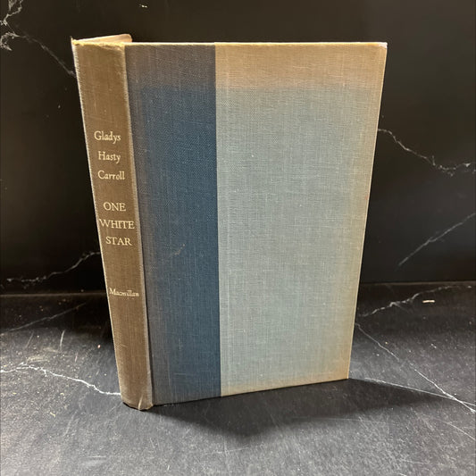one white star book, by gladys hasty carroll, 1954 Hardcover image 1