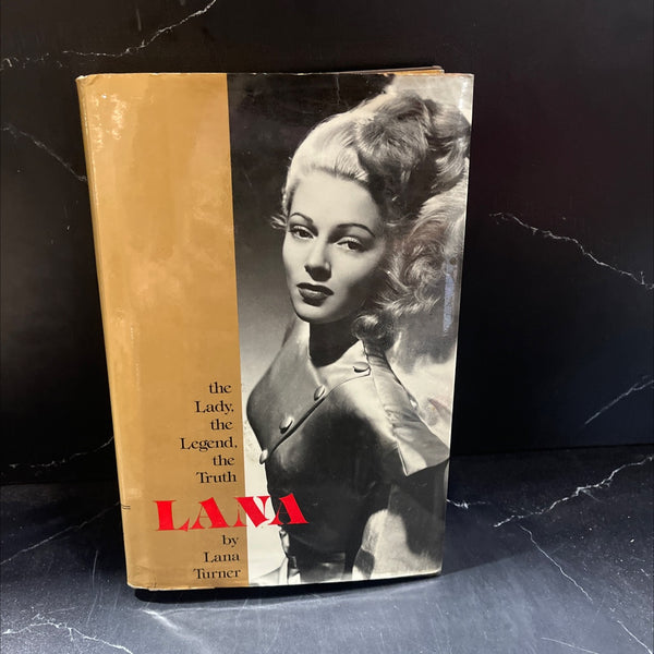 opuy the lady, the legend, the truth book, by Lana Turner, 1982