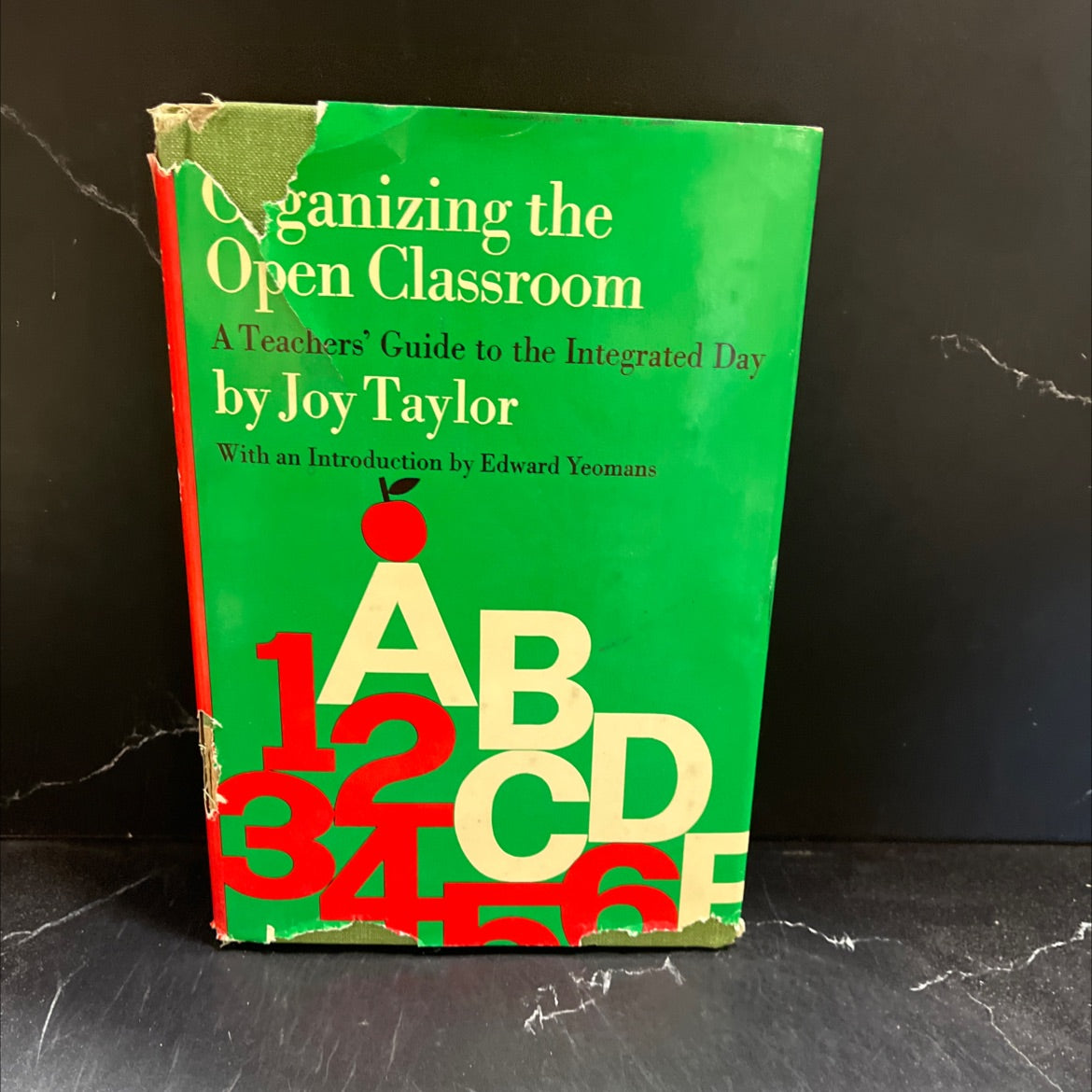 organizing the open classroom a teachers' guide to the integrated day book, by joy taylor, 1972 Hardcover image 1