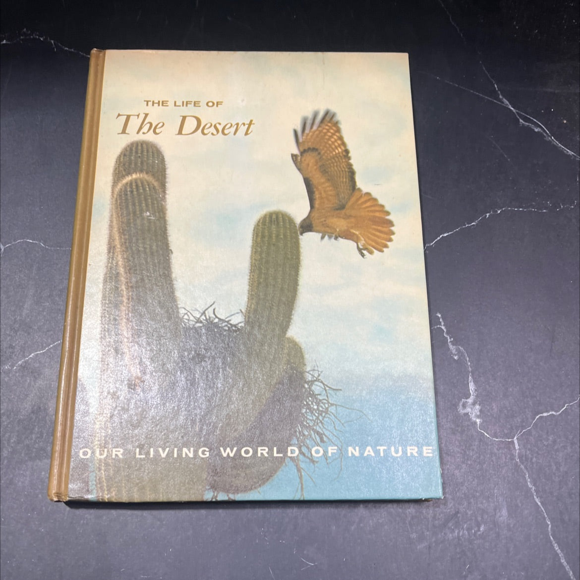 our living world of nature the life of the desert book, by ann and myron sutton, 1966 Hardcover image 1