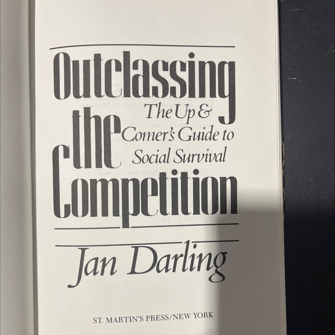 outclassing the competition: the up-&-comer's guide to social survival book, by Jan Darling, 1985 Hardcover image 2