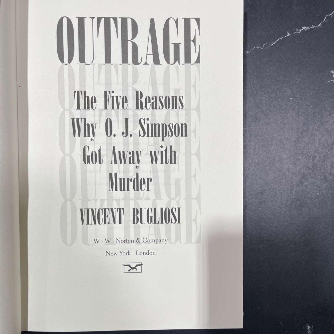 outrage the five reasons why o. j. simpson got away with murder book, by vincent bugliosi, 1996 Hardcover image 2