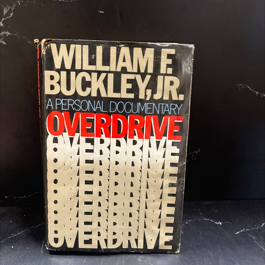 overdrive a personal documentary book, by william f. buckley, jr., 1983 Hardcover image 1