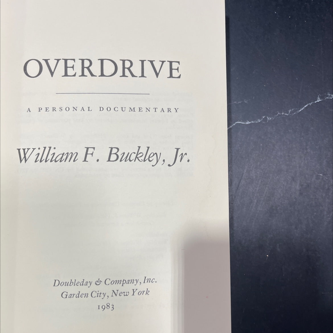 overdrive a personal documentary book, by william f. buckley, jr., 1983 Hardcover image 2