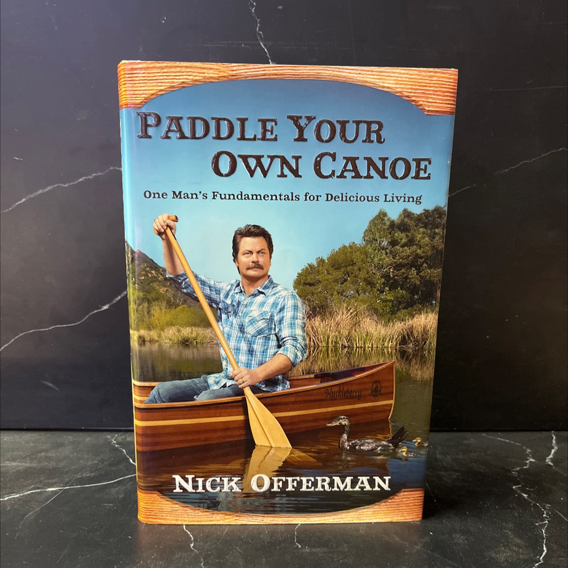 SIGNED paddle your own canoe: one man's fundamentals for delicious living book, by Nick Offerman, 2014 Hardcover, First image 1