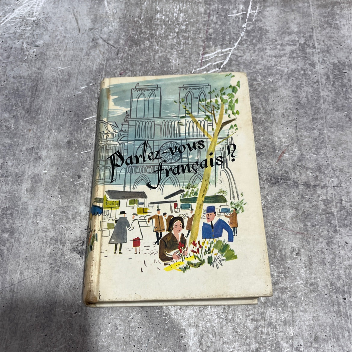 parlez-vous a first book in french book, by theodore huebener, marie k. neuschtatz, 1958 Hardcover image 1