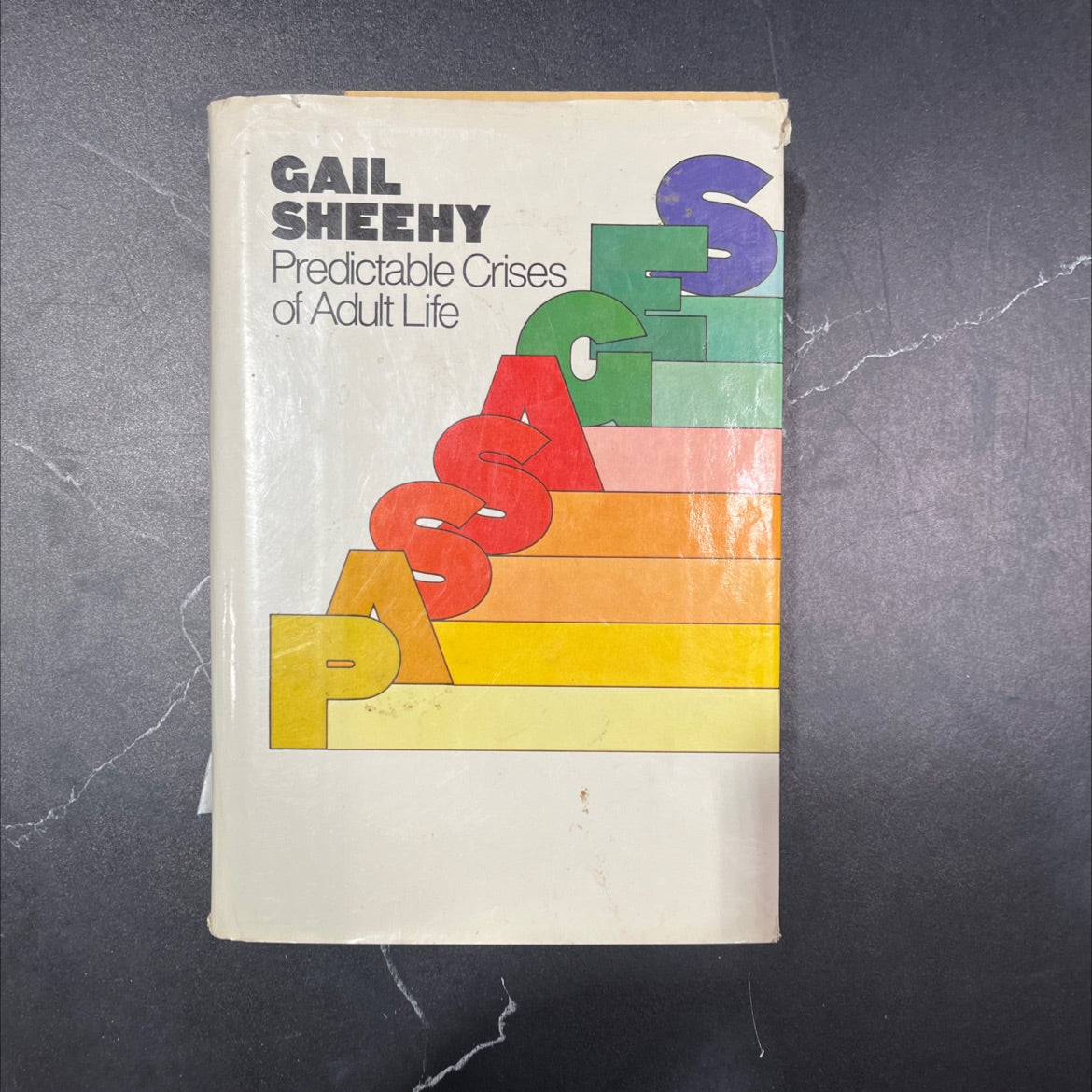 passages predictable crises of adult life book, by gail sheehy, 1976 Hardcover, Vintage image 1