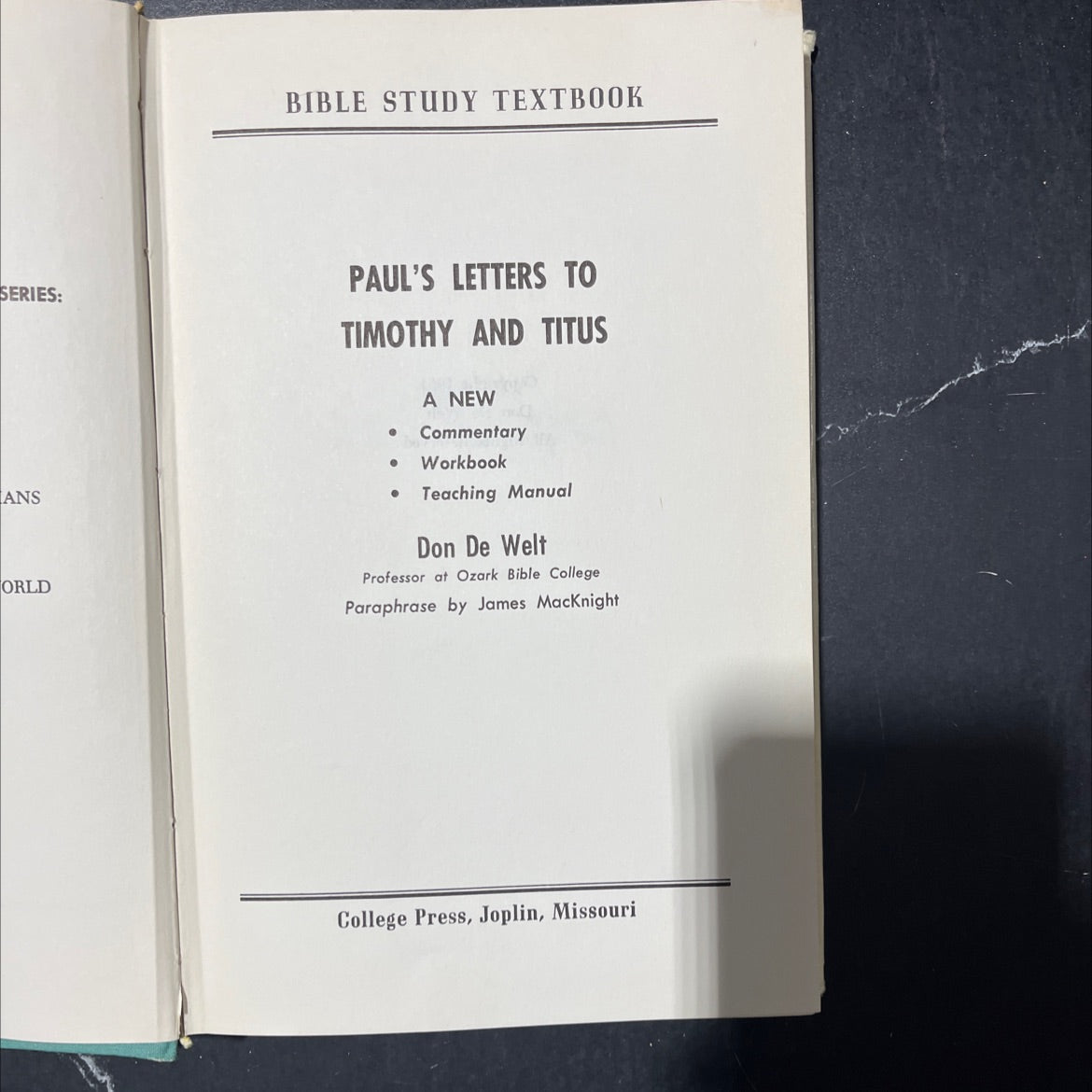 paul's letters to timothy and titus book, by Don De Welt, 1961 Hardcover image 2