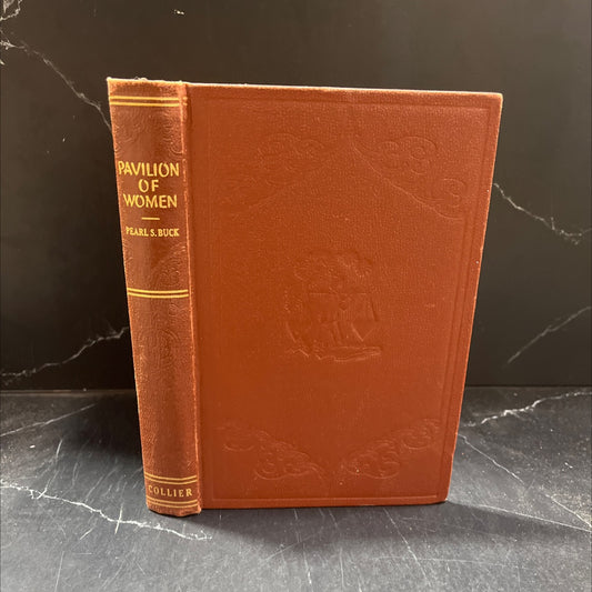 pavilion of women book, by Pearl S. Buck, 1946 Hardcover image 1