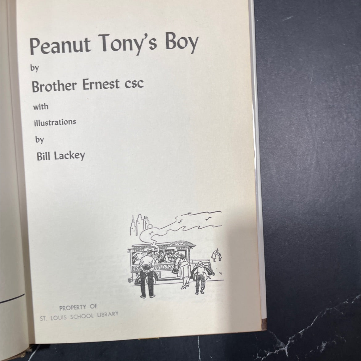 peanut tony's boy book, by brother ernest, 1970 Hardcover image 2