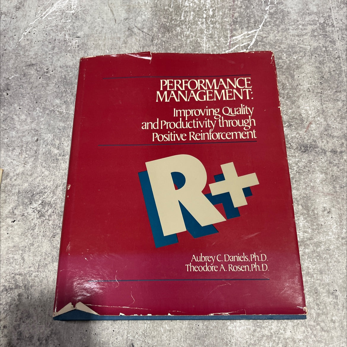 performance management: improving quality and productivity through positive reinforcement book, by aubrey c. daniels, image 1