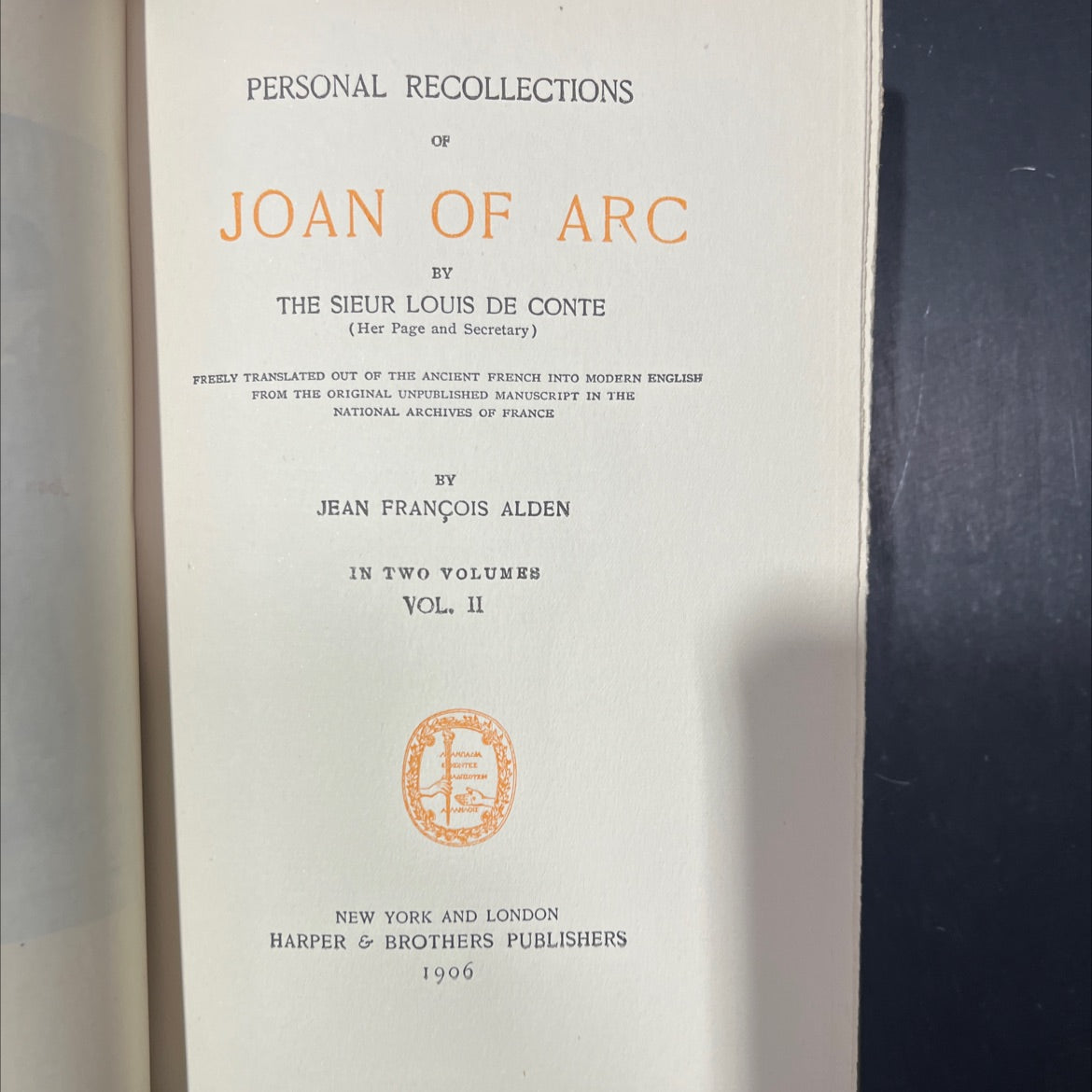 personal recollections of joan of arc by the sieur louis de conte book, by jean françois alden, 1906 Hardcover image 2