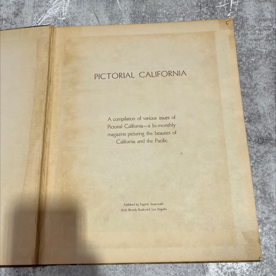 pictorial california book, by eugene swarzwald, unknown Hardcover image 2