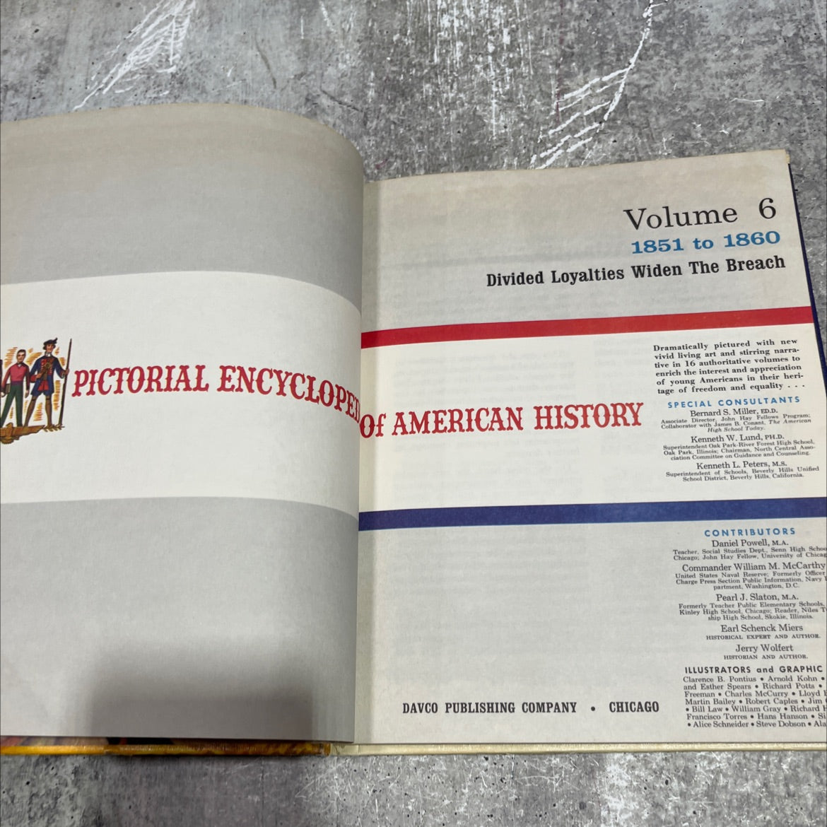 pictorial encyclopedia of american history volume 6 1851 to 1860 divided loyalties widen the breach book, by unknown, image 2