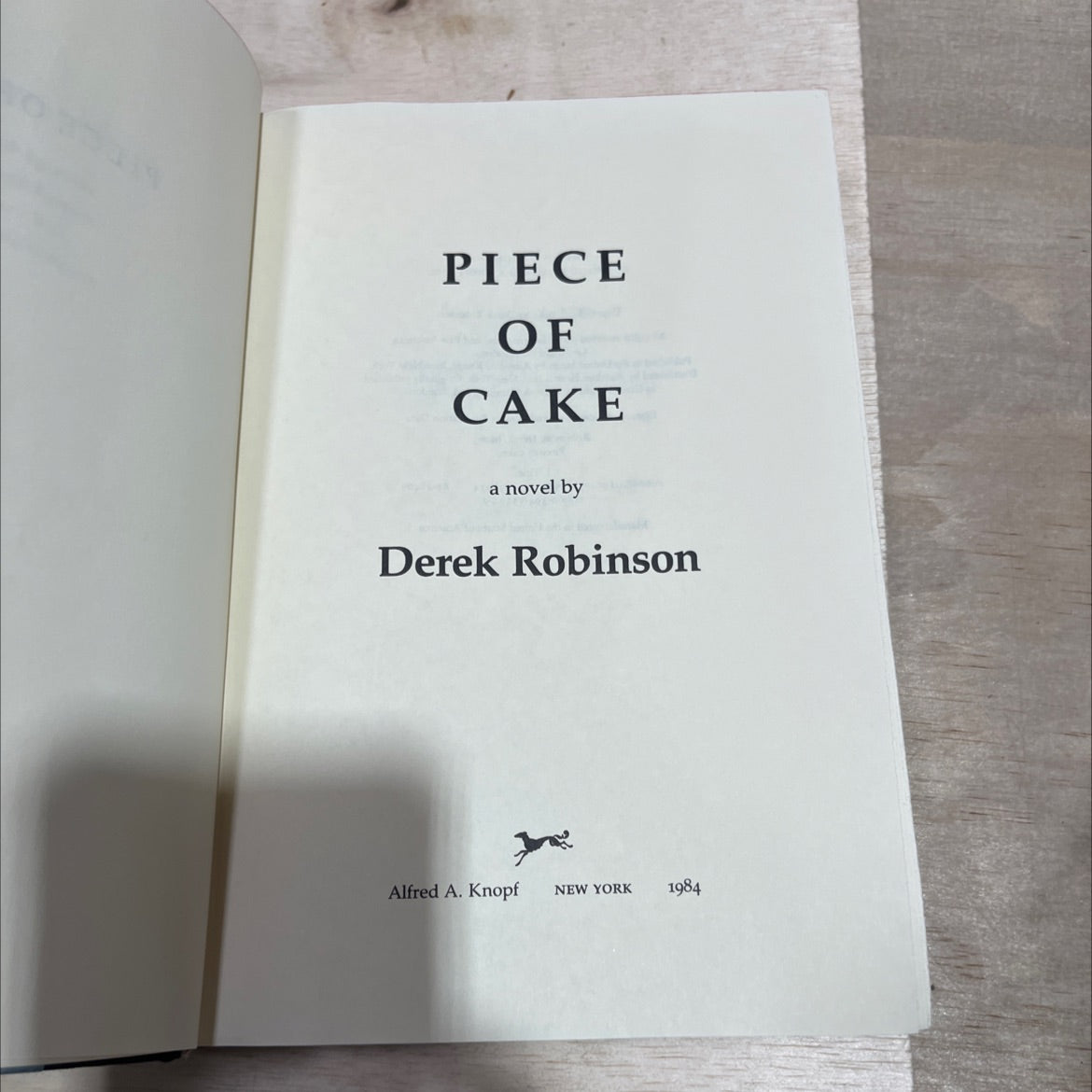 piece of cake book, by Derek Robinson, 1984 Hardcover image 2