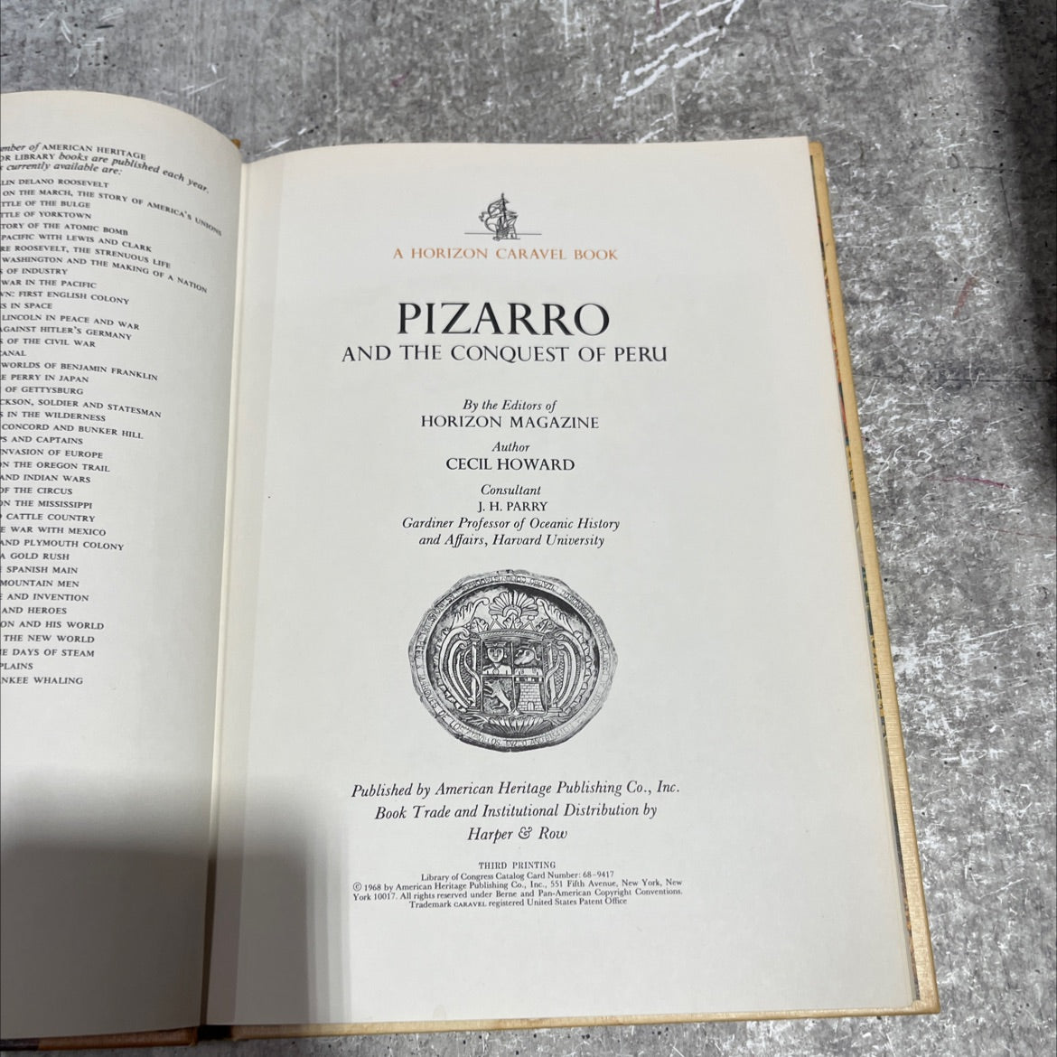 pizarro and the conquest of peru book, by cecil howard, 1968 Hardcover image 3