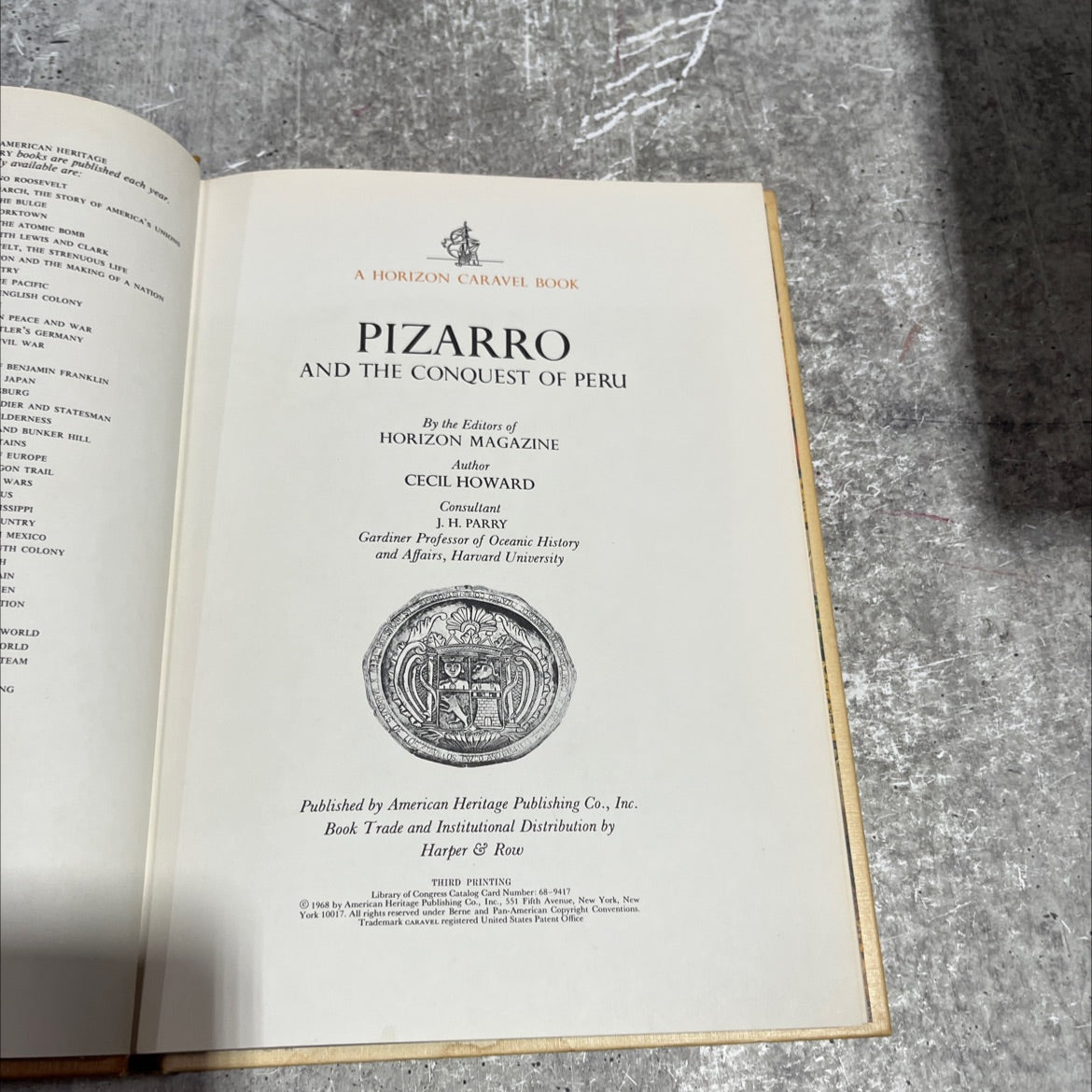 pizarro and the conquest of peru book, by cecil howard, 1968 Hardcover image 2