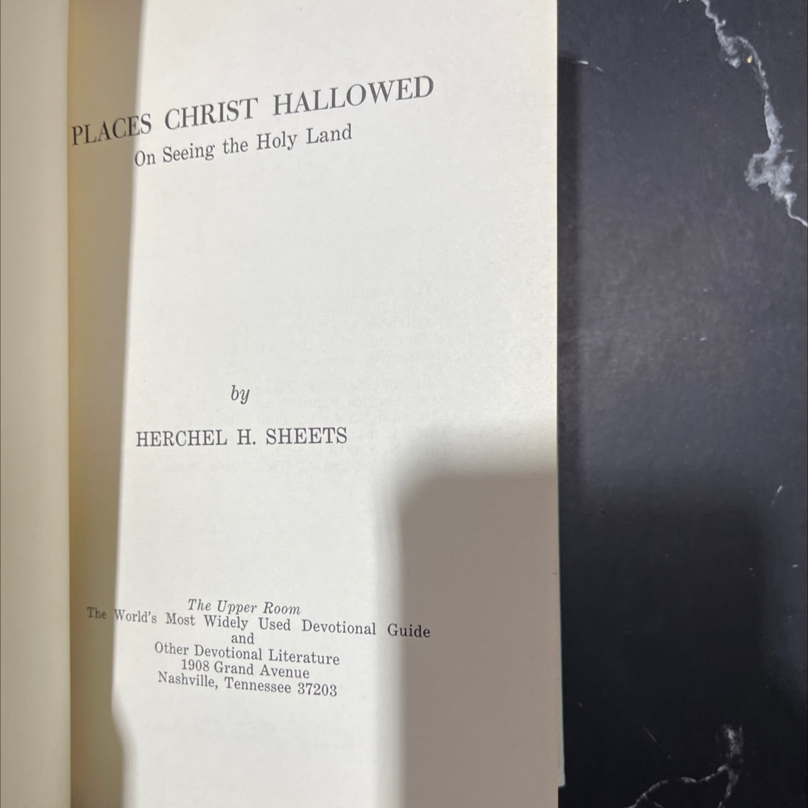 places christ hallowed on seeing the holy land book, by herchel h. sheets, 1965 Hardcover image 2
