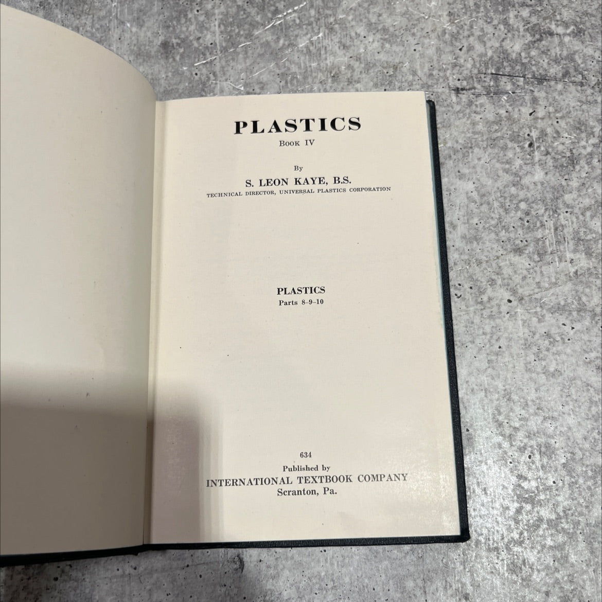 plastics book iv book, by s. leon kaye, 1945 Hardcover image 2
