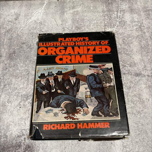playboy's illustrated history of organized crime book, by Richard Hammer, 1975 Hardcover image 1