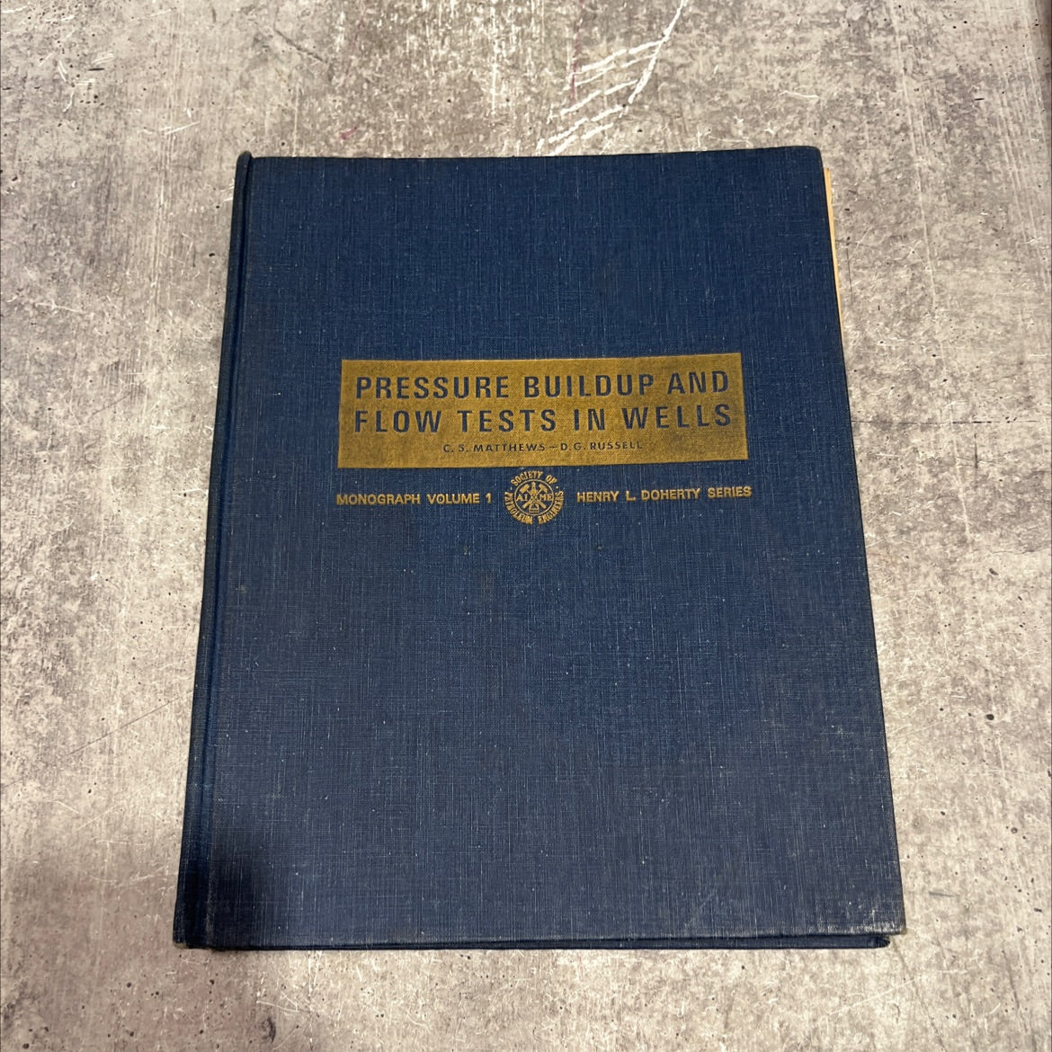 pressure buildup and flow tests in wells book, by c. s. matthews, d. g. russell, 1967 Hardcover image 1