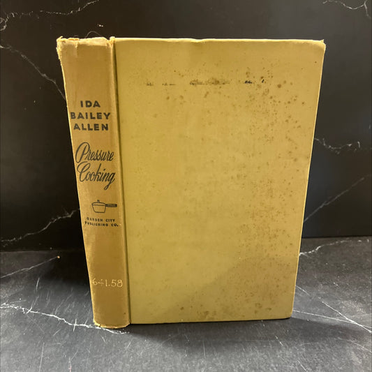 pressure cooking book, by ida bailey allen, 1947 Hardcover image 1