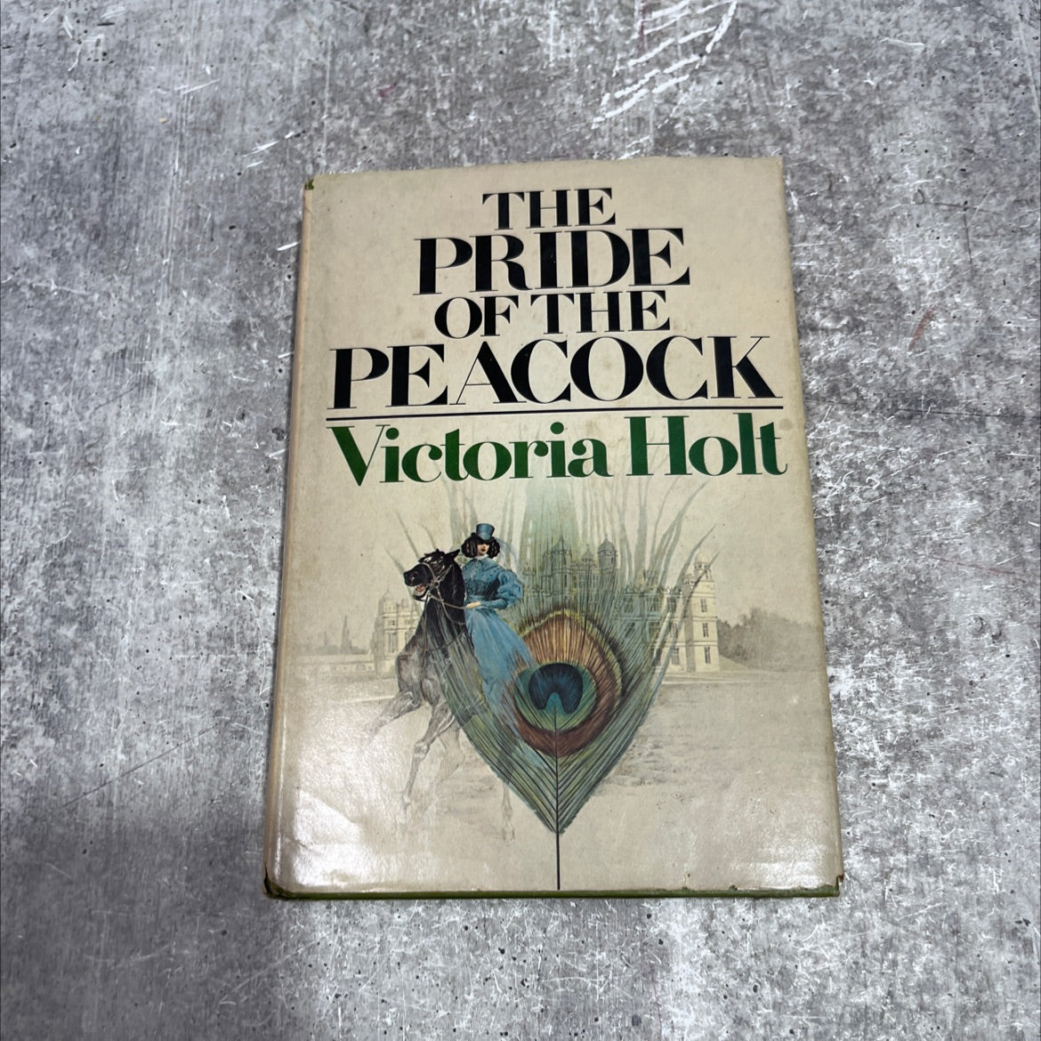 pride of the peacock book, by Victoria Holt, 1976 Hardcover image 1