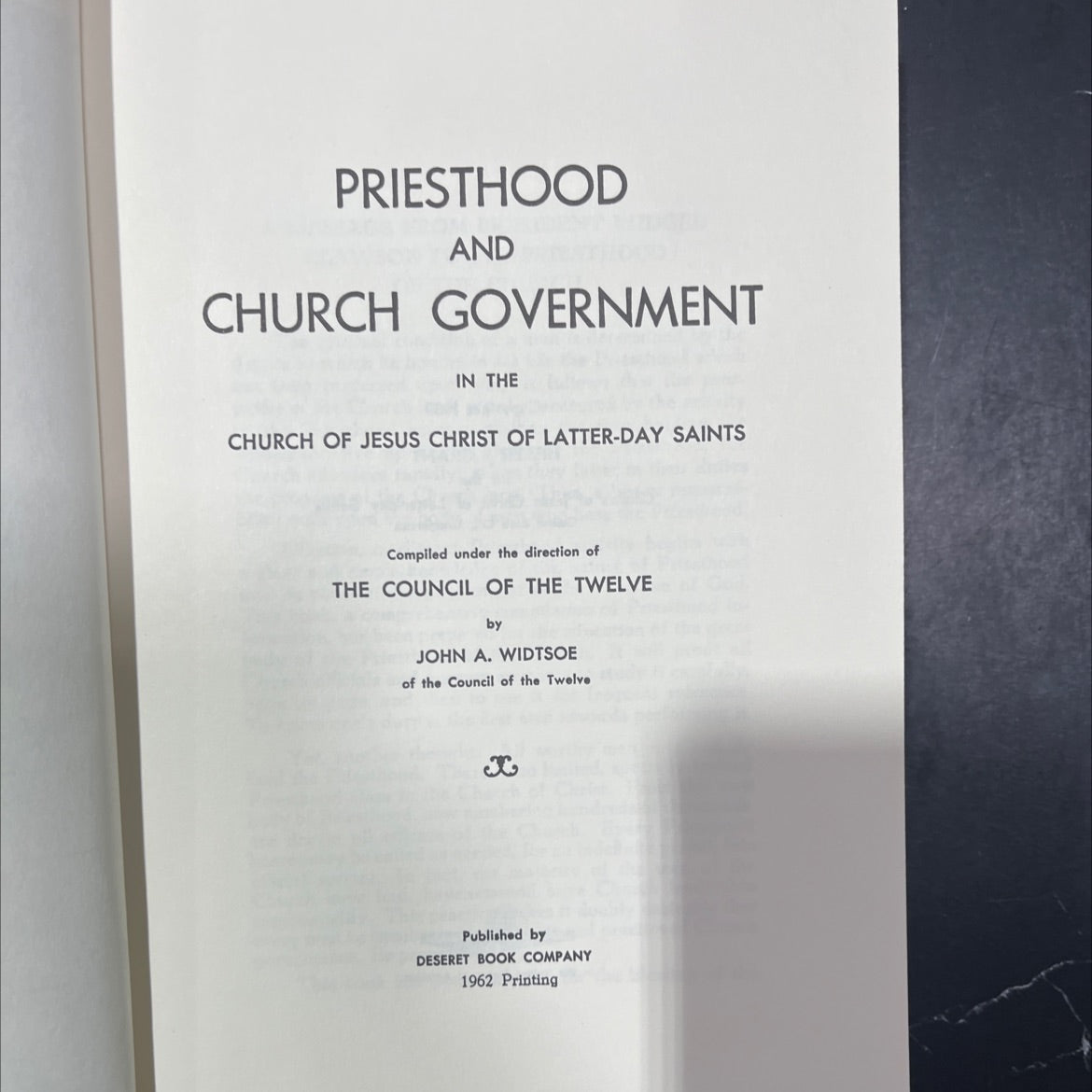 priesthood and church government in the church of jesus christ of latter-day saints book, by john a. widtsoe, 1962 image 2