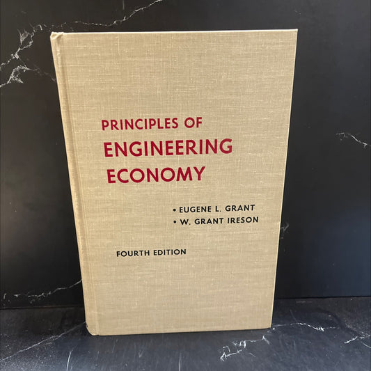 principles of engineering economy book, by eugene l. grant, w. grant ireson, 1964 Hardcover image 1